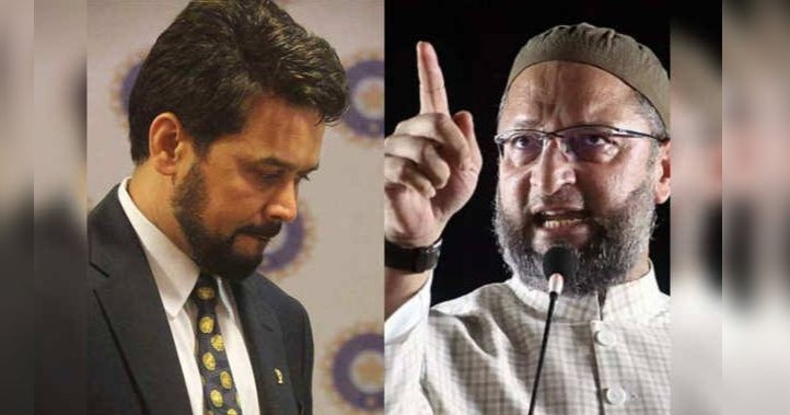 ओवैसी का अनुराग ठाकुर पर पलटवार, कहां आना है बताओ गोली मार कर दिखाओ